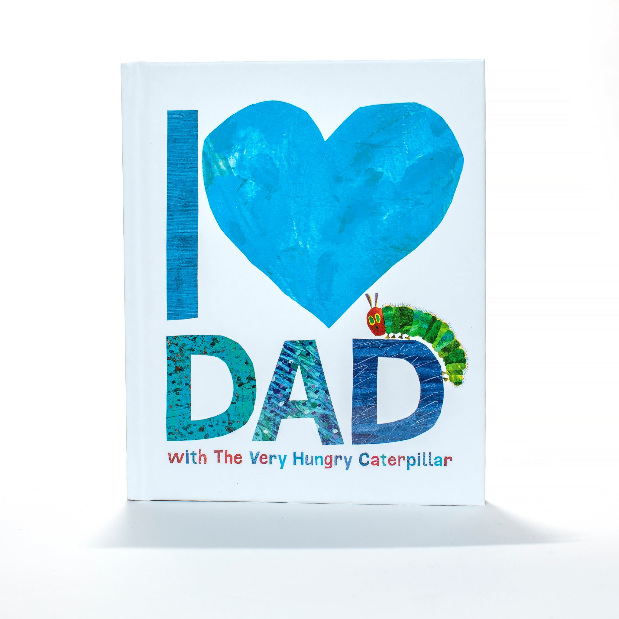 I Love Dad with The Very Hungry Caterpillar