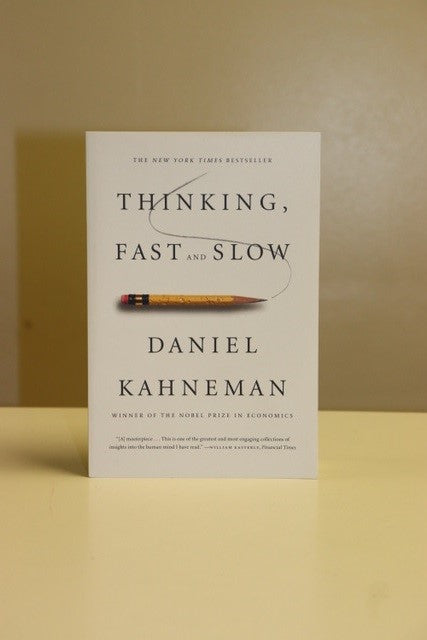 Thinking, Fast and Slow