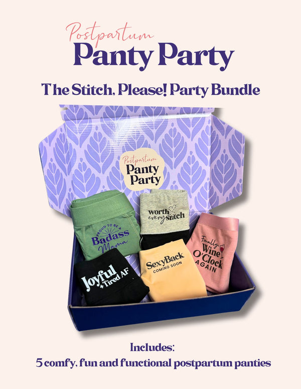 Postpartum Panty Party - The "Stitch Please! Party Bundle